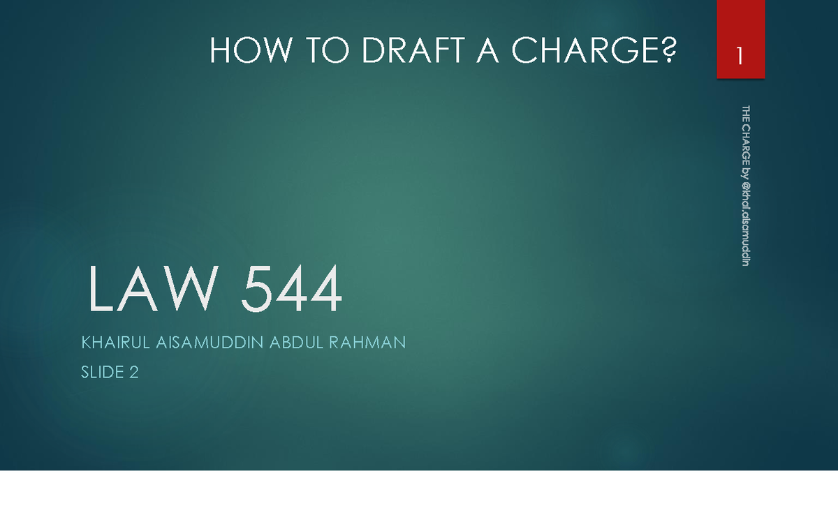 Drafting Charges: Key Provisions & Legal Requirements (LAW 544) - Studocu
