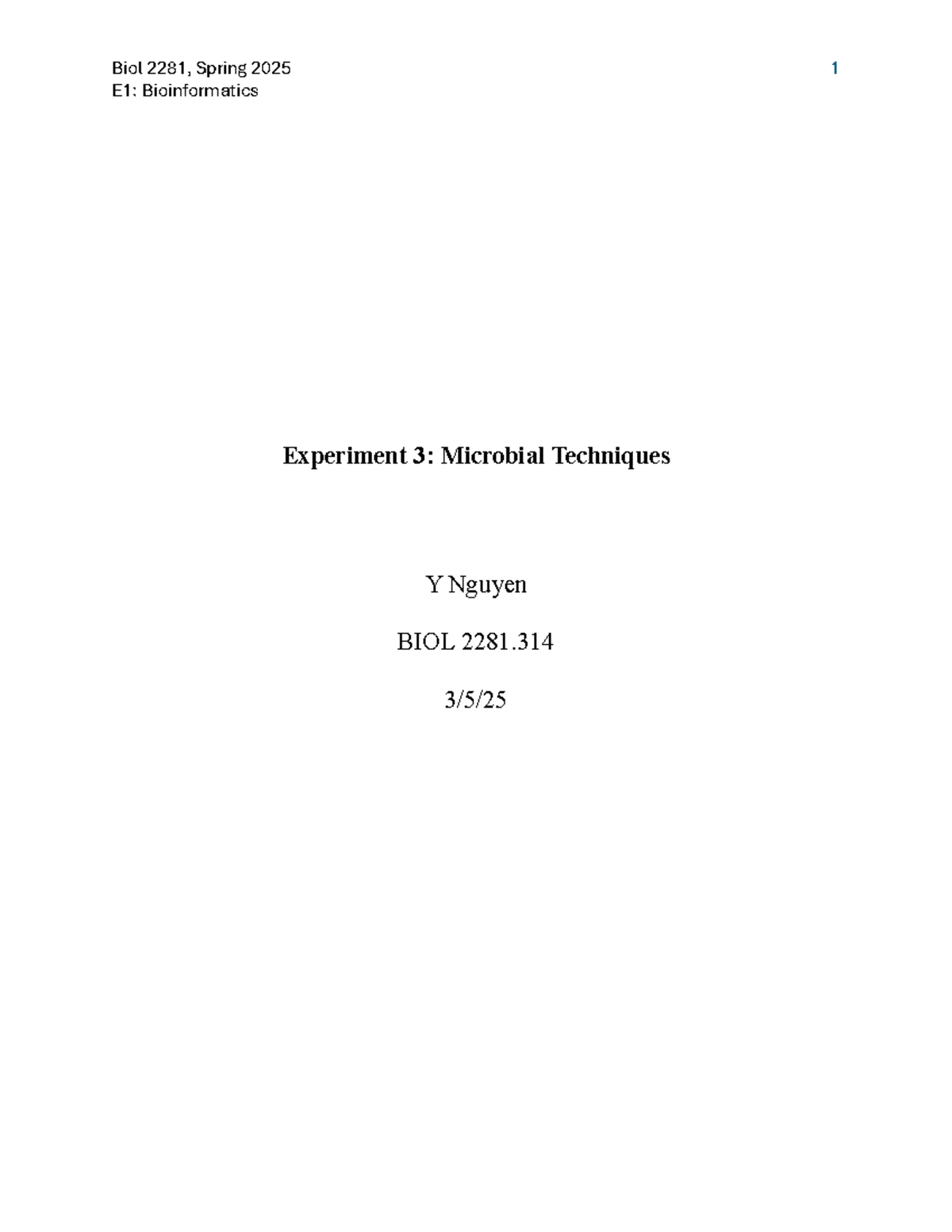 BIOL 2281 Spring 2025 E1: Microbial Techniques Lab Report - Studocu