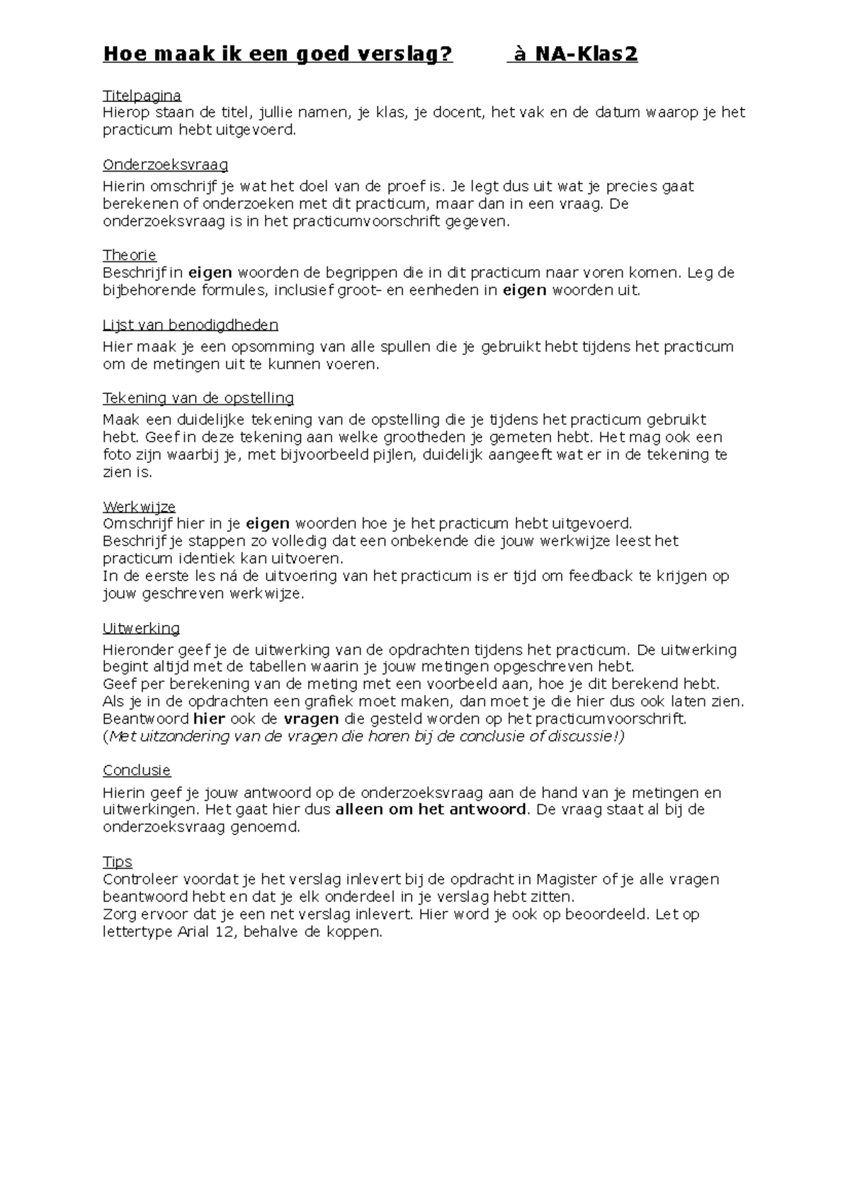 Verslag Schrijven Gids: NA-Klas 3 Practicum Instructies - Studeersnel
