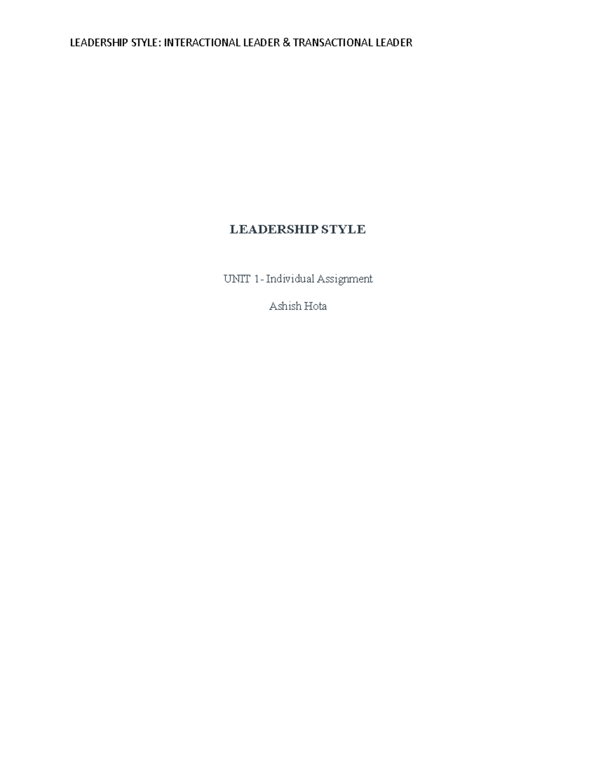 Unit 1 Individual Assignment PMGT - LEADERSHIP STYLE UNIT 1- Individual ...