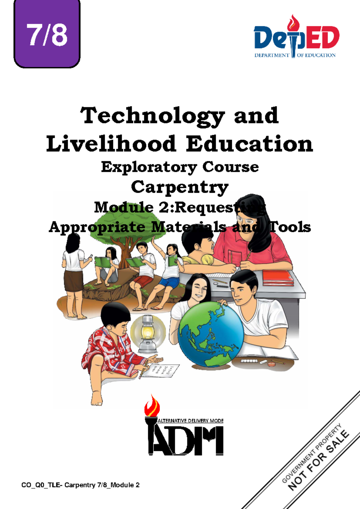 CO Q0 TLE-Carpentry-7 8 Module 2: Requesting Materials & Tools - Studocu