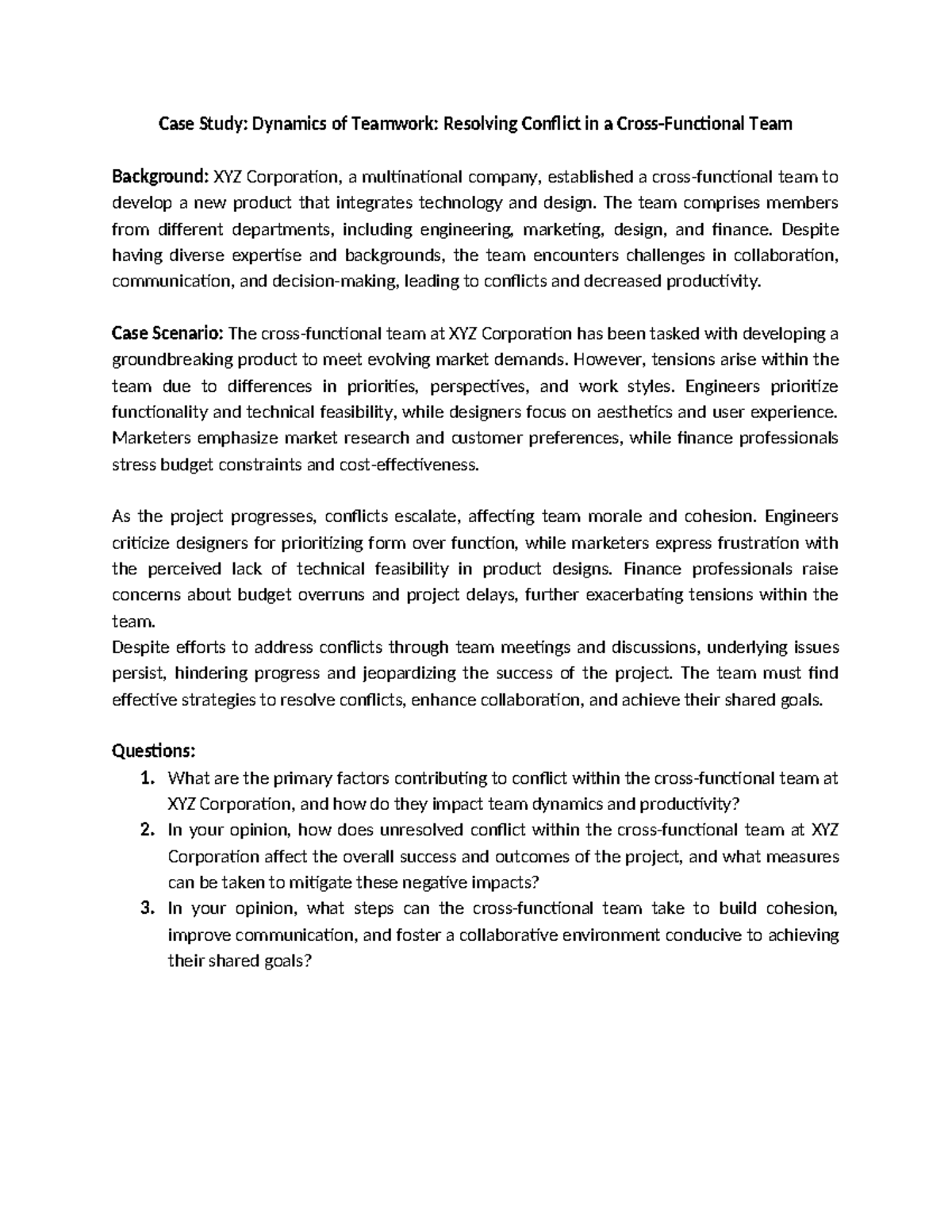 Case Study: Teamwork Dynamics and Conflict Resolution at XYZ Corp - Studocu