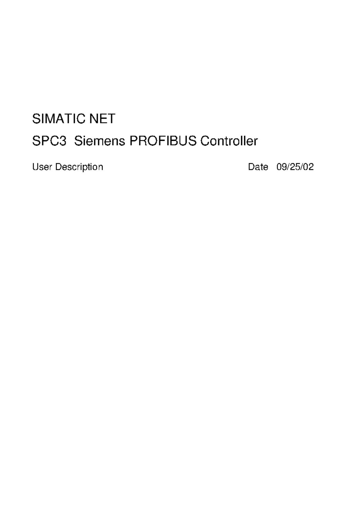 SPC3 User Description: Siemens PROFIBUS Controller Guide V2.0 - Studocu