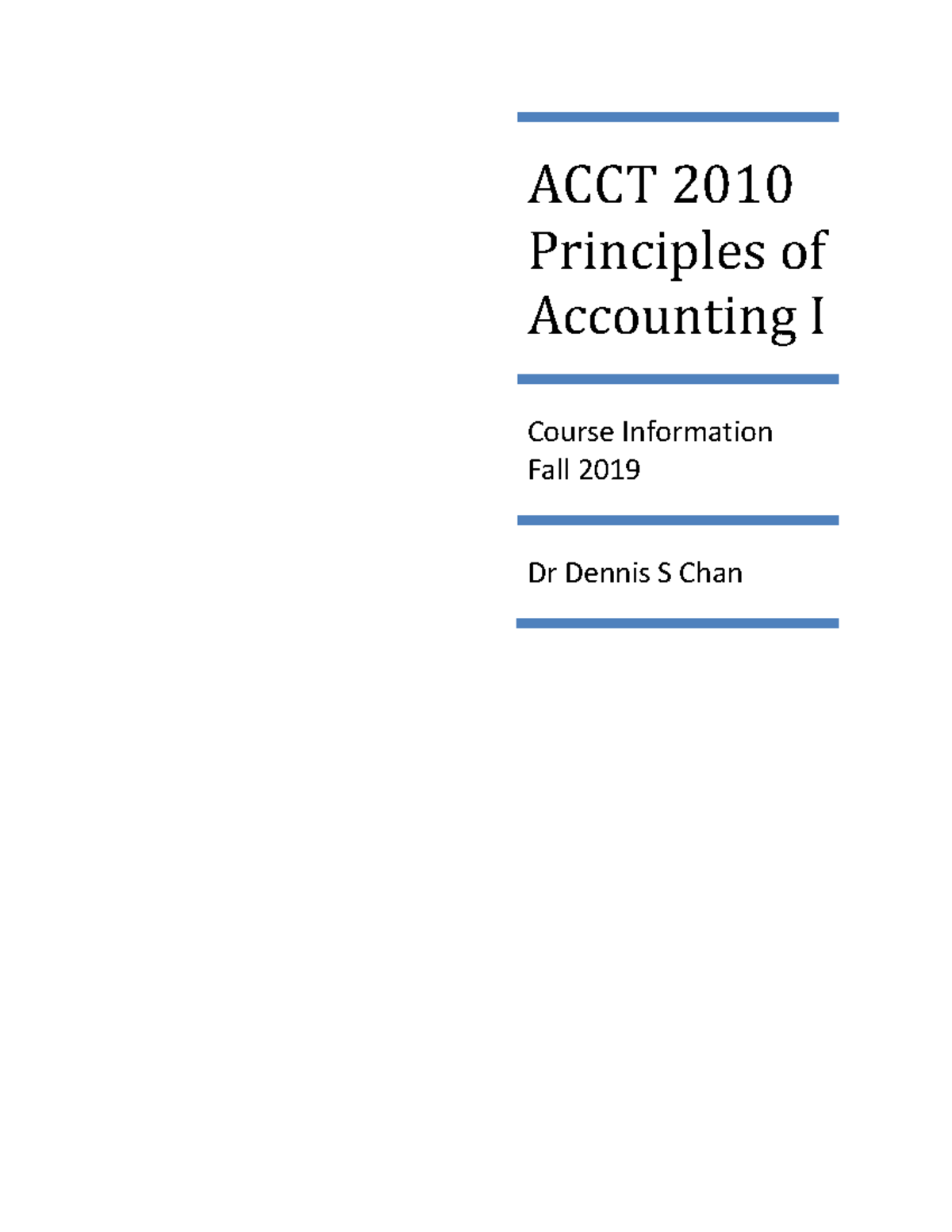 HKUST ACCT2010 Fall 2019 - Principles of Accounting I Syllabus - Studocu