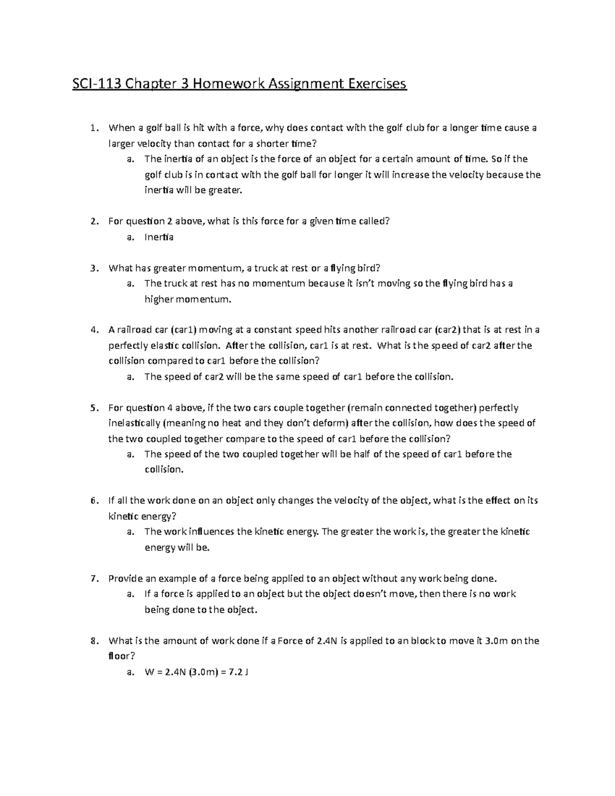 Chapter 3 homework - SCI-113 Chapter 3 Homework Assignment Exercises ...