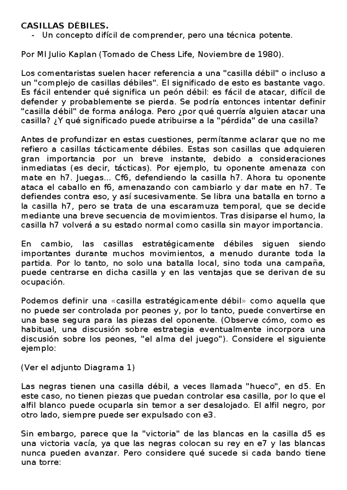 Casillas Débiles en Ajedrez: Análisis por Julio Kaplan - Studocu