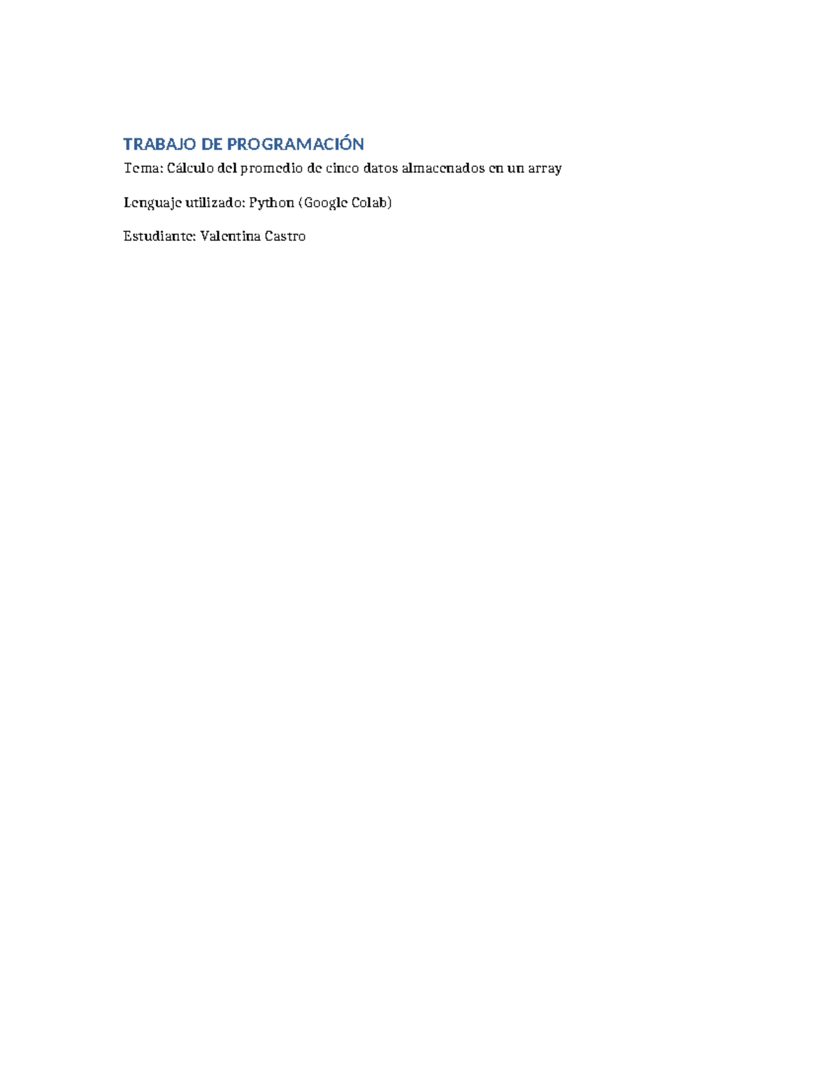 TRABAJO DE PROGRAMACIÓN: Cálculo del Promedio en Python - Studocu