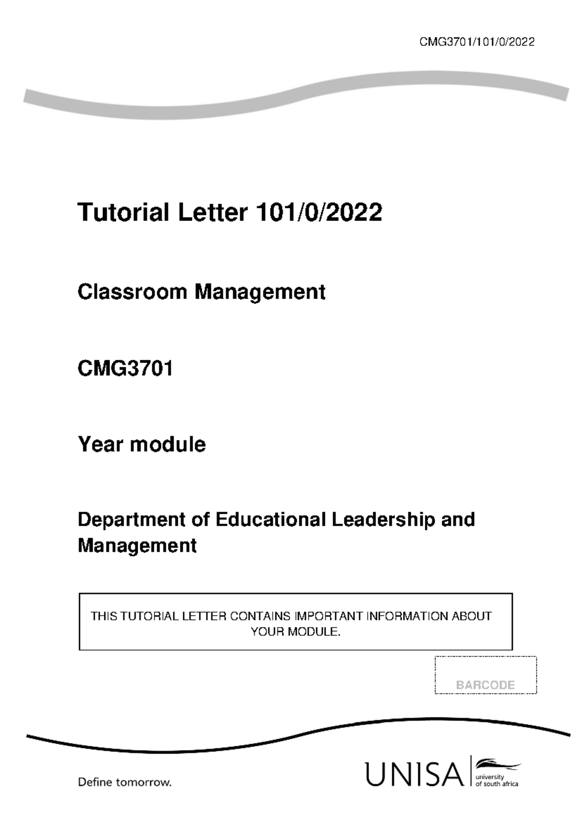 CMG 3701 Tutorial Letter 101: Essential Guide to Classroom Management ...