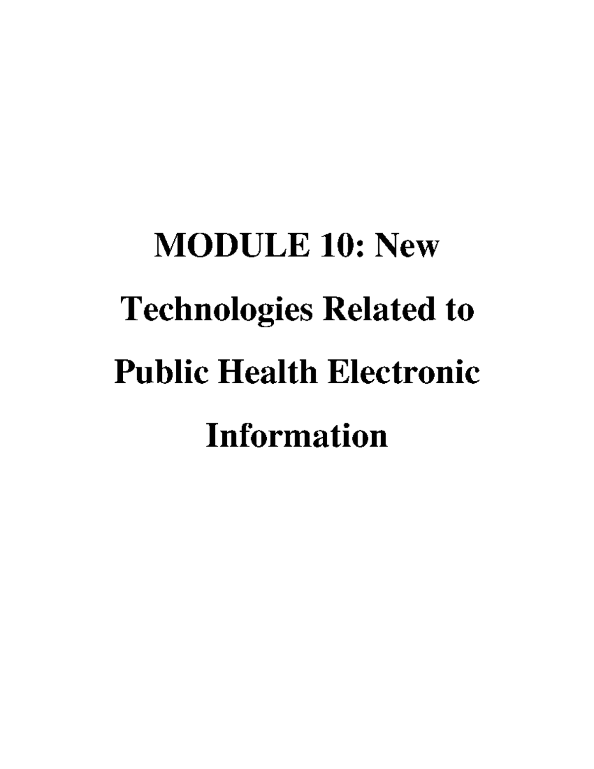 CHN Lecture - Mod 10: Innovations in Public Health Info Systems - Studocu