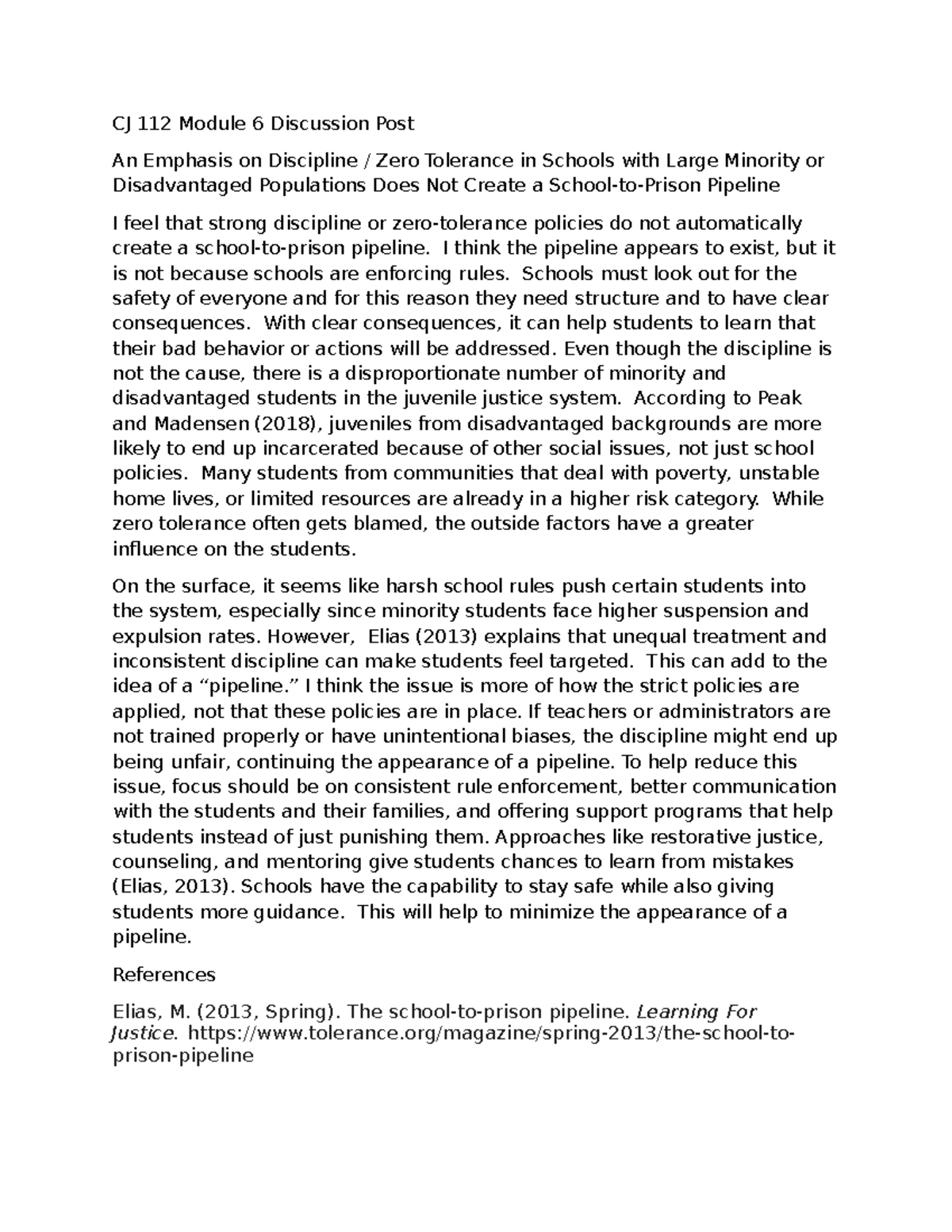 CJ 112 Module 6 Discussion Post: Rethinking Zero Tolerance Policies ...