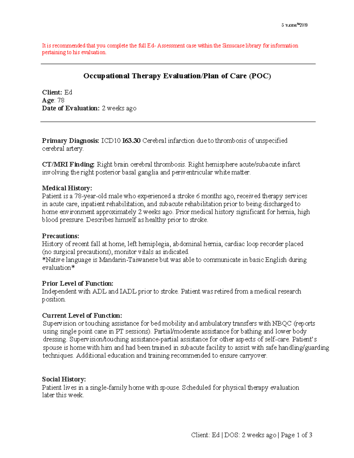 OT Evaluation & Plan of Care for Client Ed - Simucase Analysis - Studocu