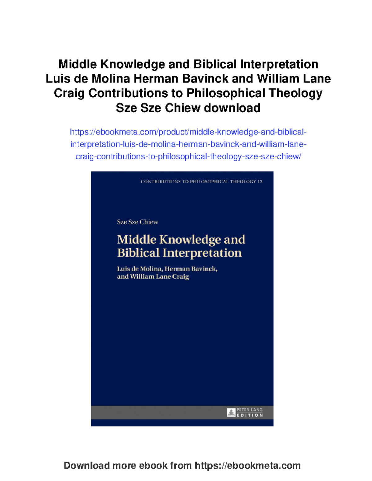 Middle knowledge and biblical interpretation: Contributions to ...