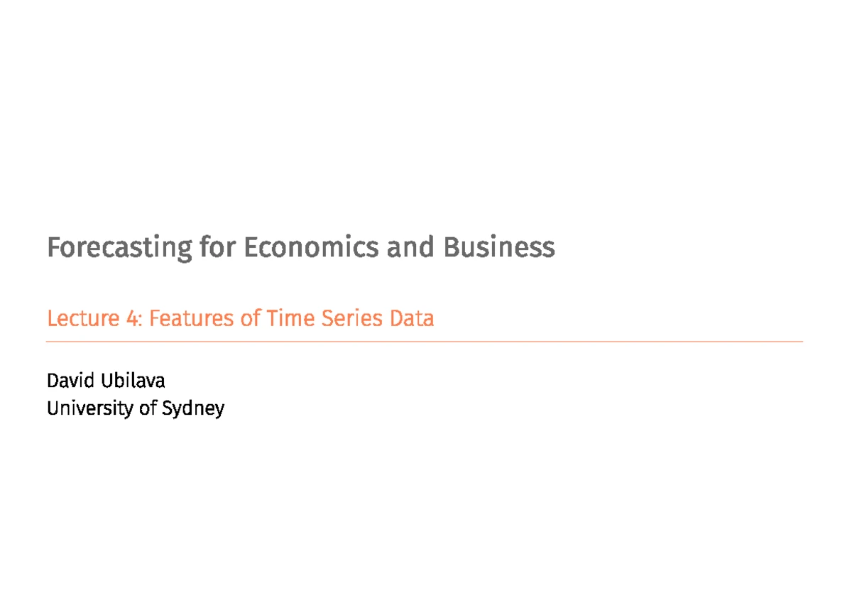 Lecture 5: Forecasting Trending Series in Economics and Business - Studocu