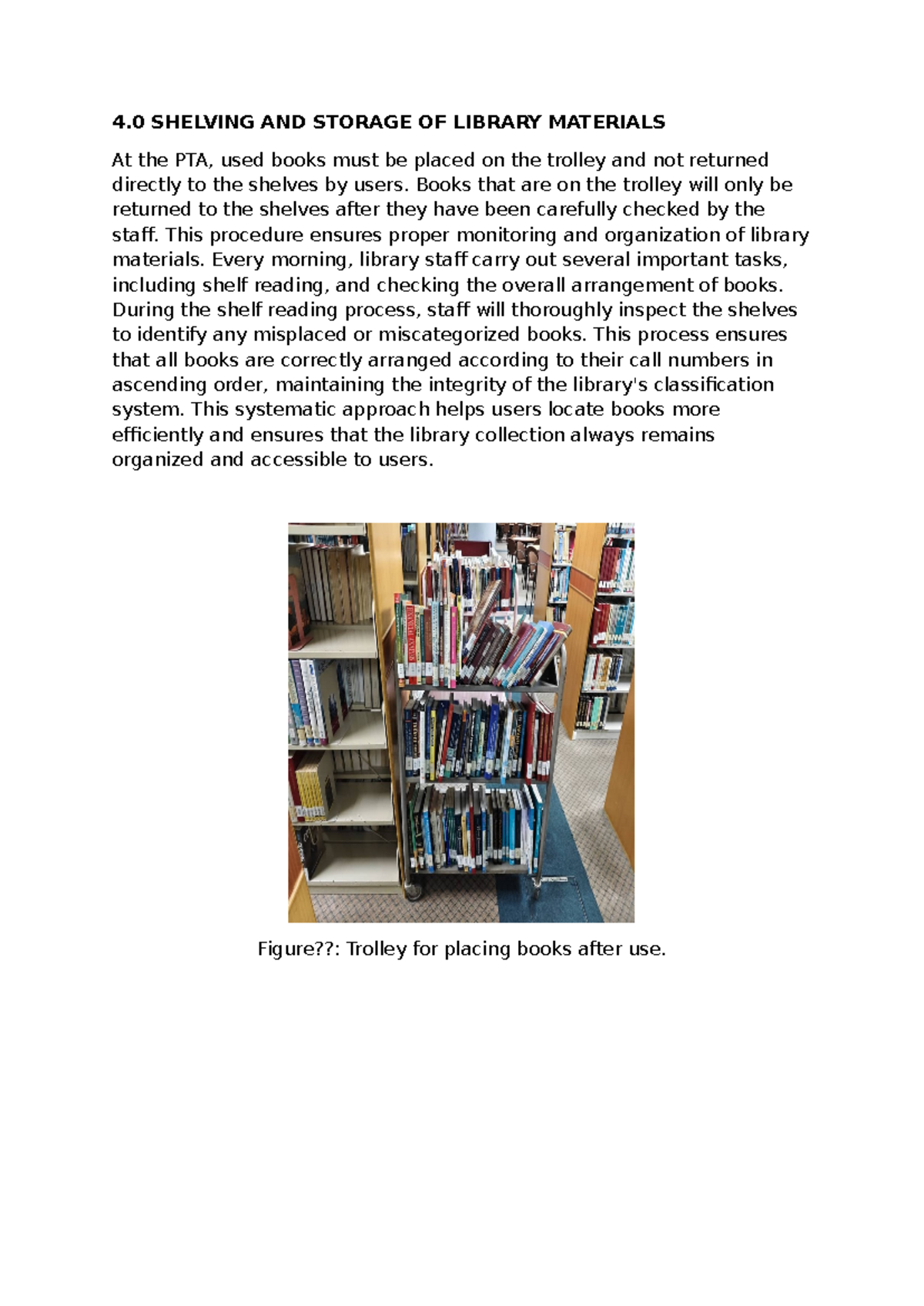 Shelving and Storage Procedures for Library Materials IMC 151 - Studocu