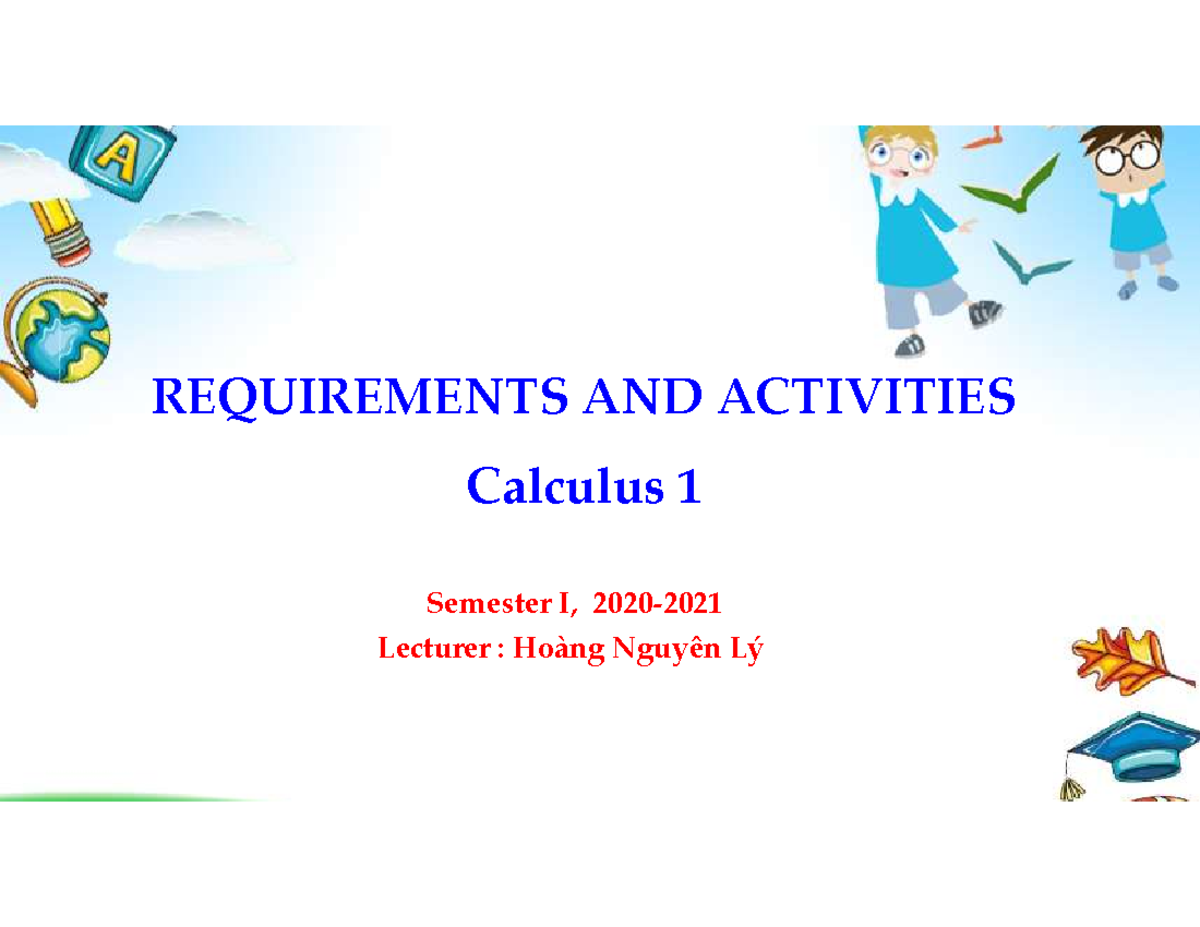Calculus 1 Semester I: Requirements & Activities Overview - Studocu