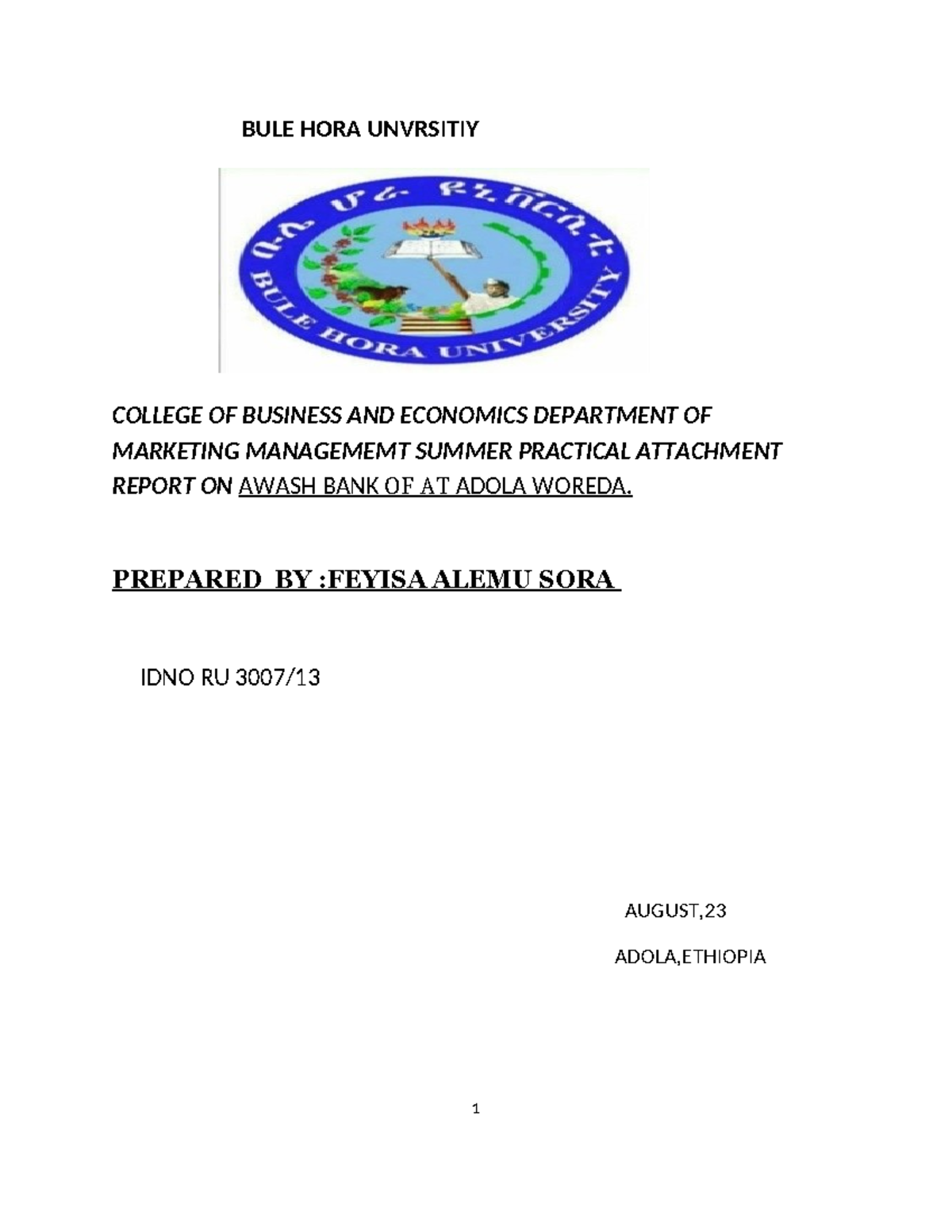 FAYISA A2 - Summer Practical Attachment Report on Awash Bank - Studocu