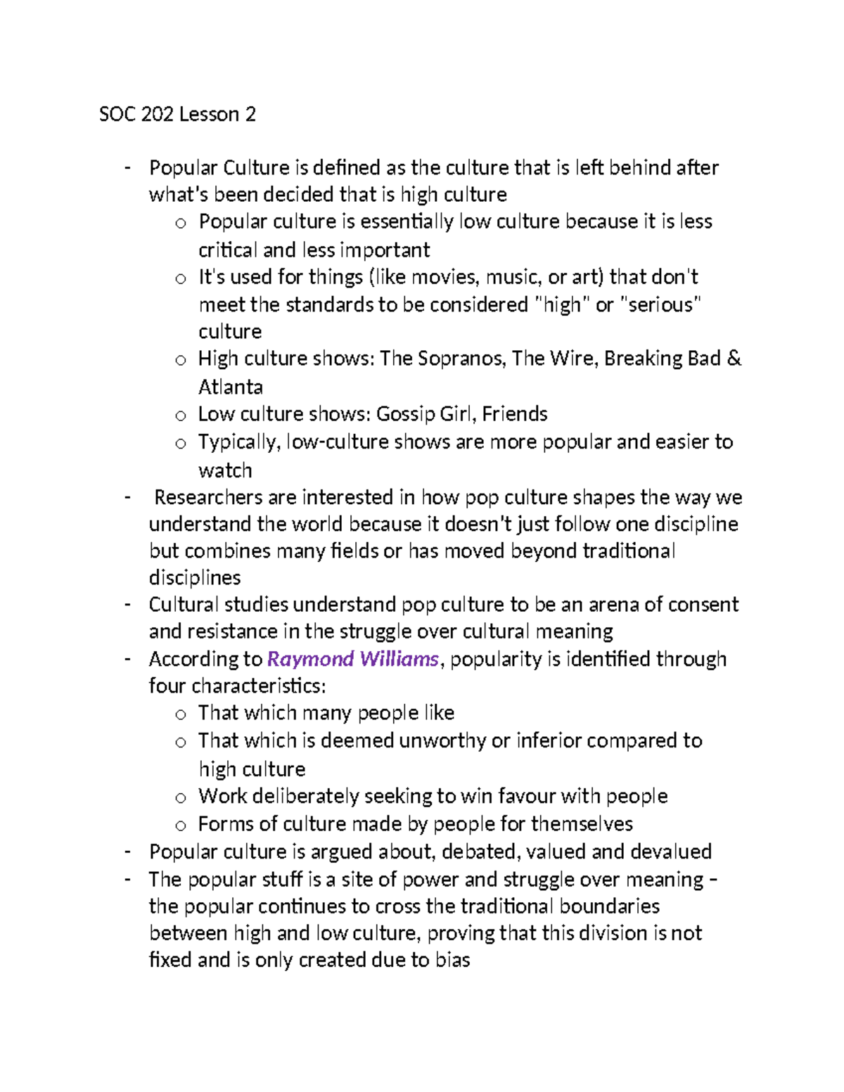SOC 202 Lesson 2 - SOC 202 Lesson 2 - Popular Culture is defined as the ...