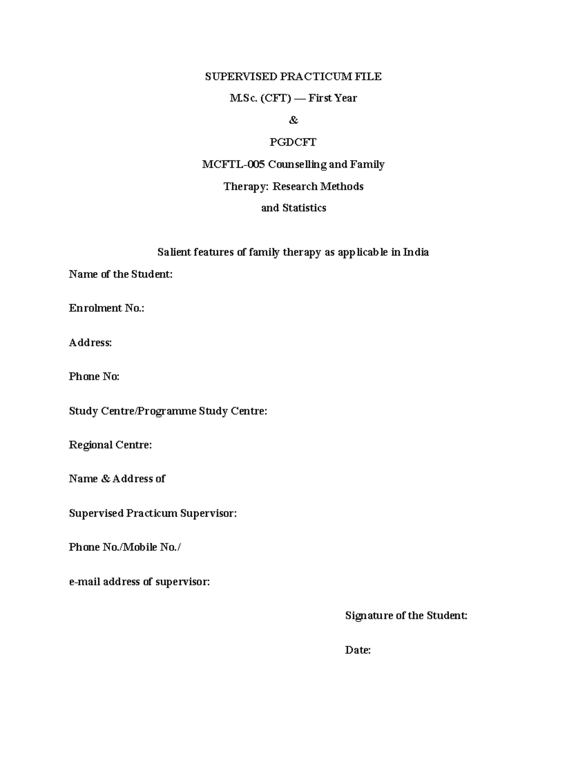 Supervised Practicum File: Family Therapy Insights in India (MCFTL-005 ...