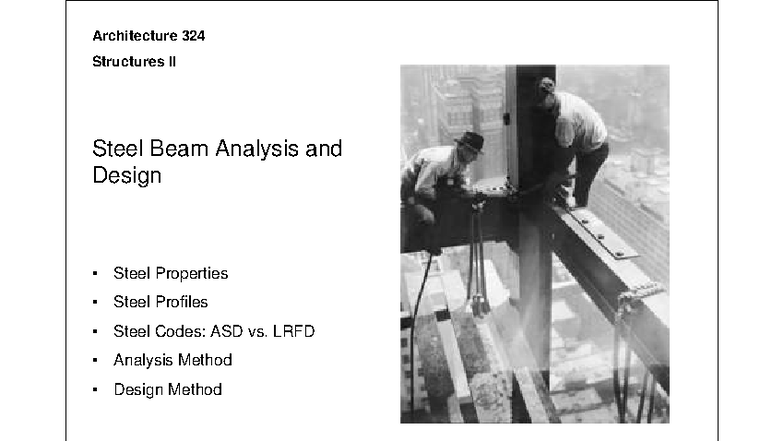 Architecture 324: LRFD Steel Beam Analysis & Design Masterclass - Studocu