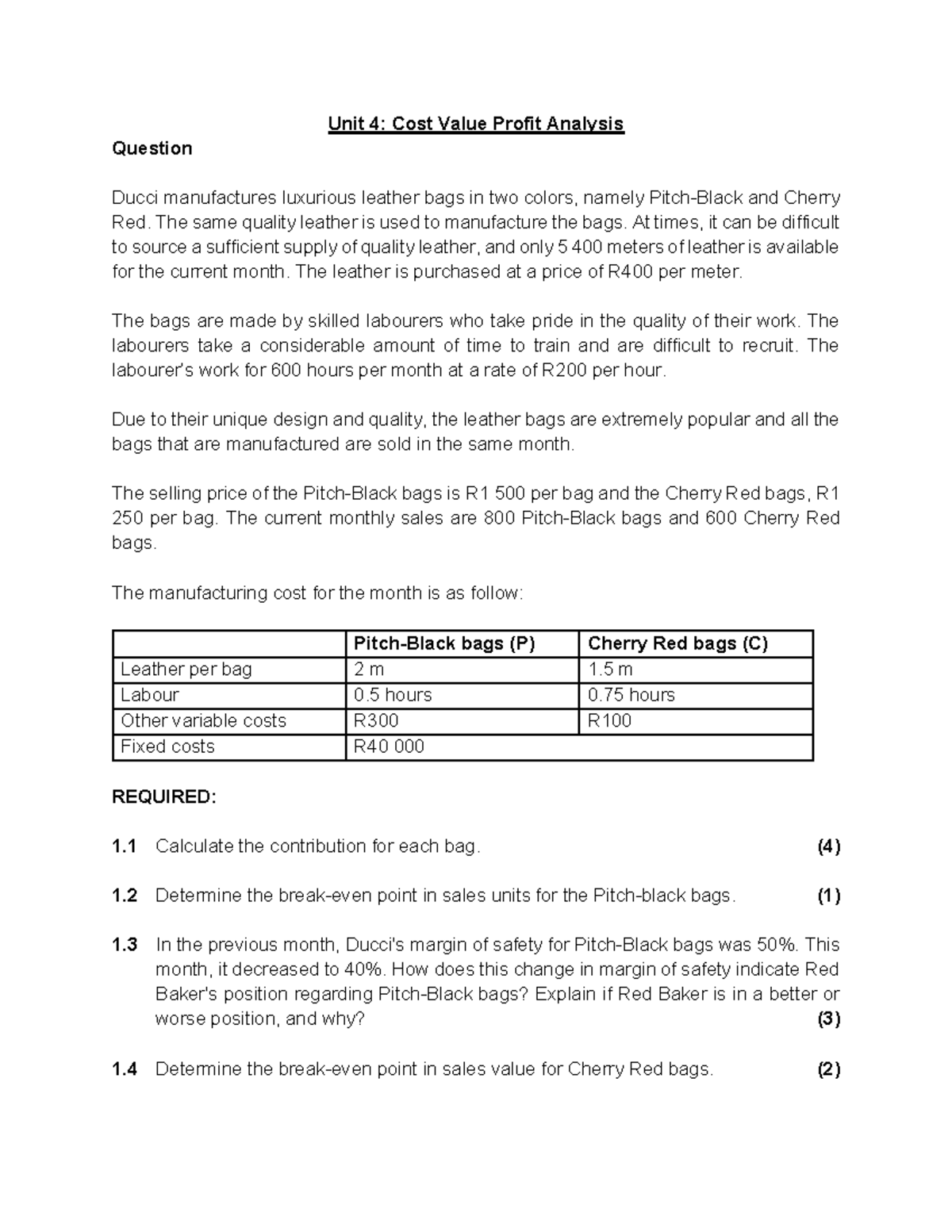 Unit 4: Tutorial on Cost-Value-Profit Analysis (CVP) - Studocu