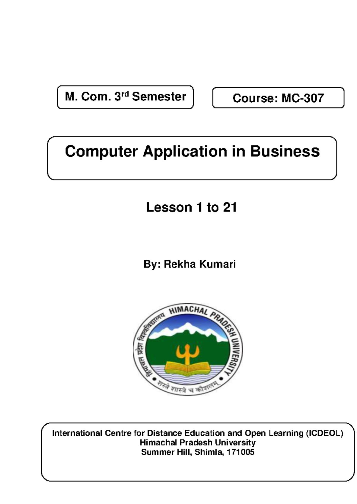 Computer Application in Business MC307: Lessons 1 to 21 Overview - Studocu