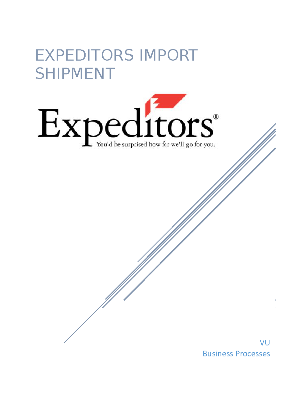 Expeditors Import Shipment Case Study - Analysis & Recommendations ...