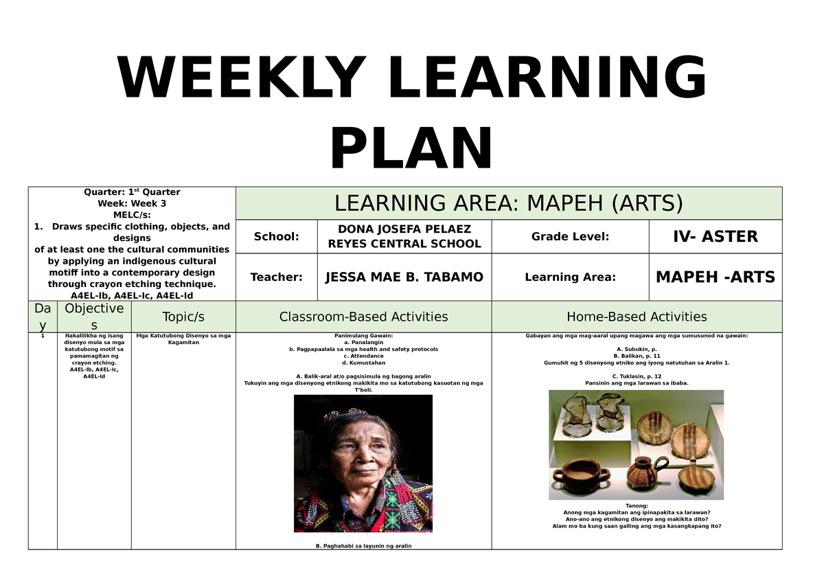 ARTS 4 Q1 WEEK 3 - for teachers in deped - WEEKLY LEARNING PLAN Quarter ...