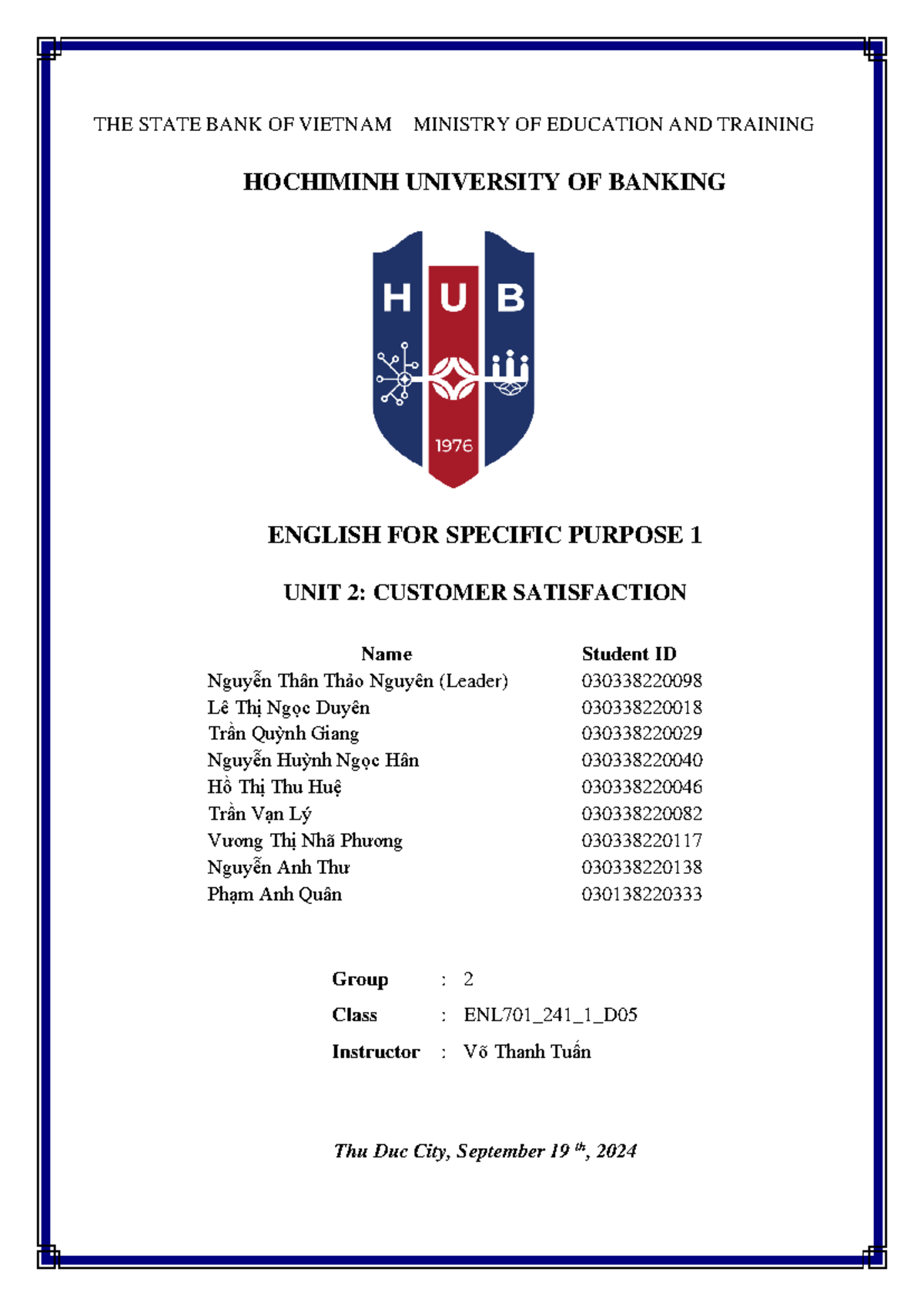[ENL701_241_1_D] Unit 2: Customer Satisfaction Study Guide (Group 2 ...