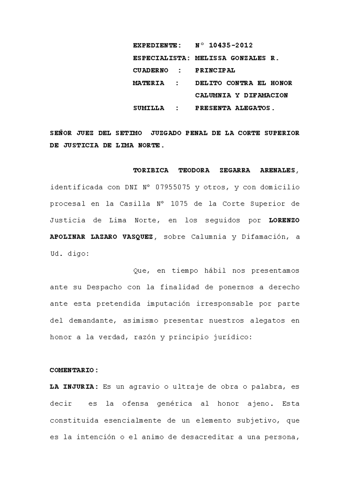 Alegatos sobre Calumnia y Difamación en el Delito contra el Honor - Studocu