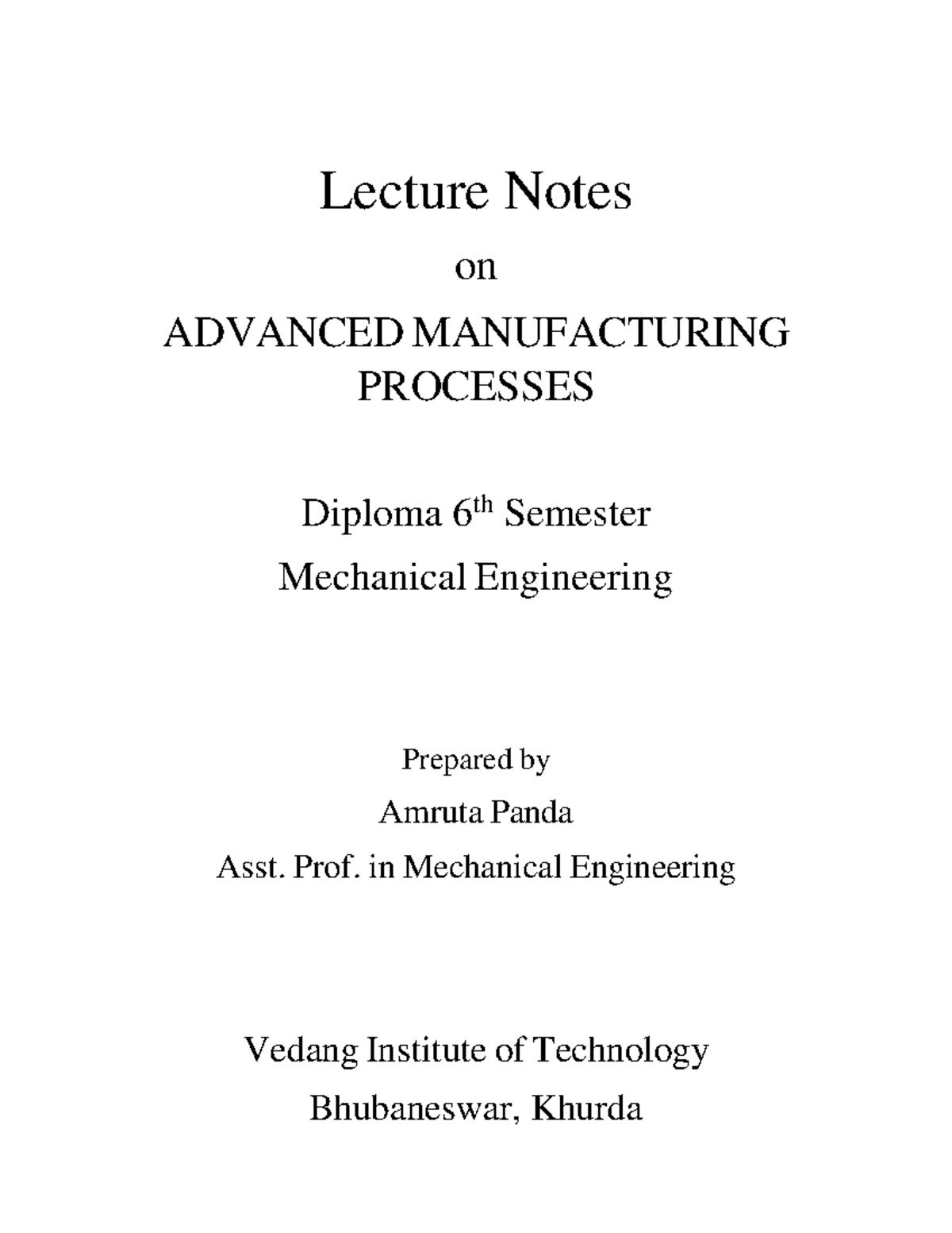 Lecture Notes on Advanced Manufacturing Processes (ME 6th Sem) - Studocu