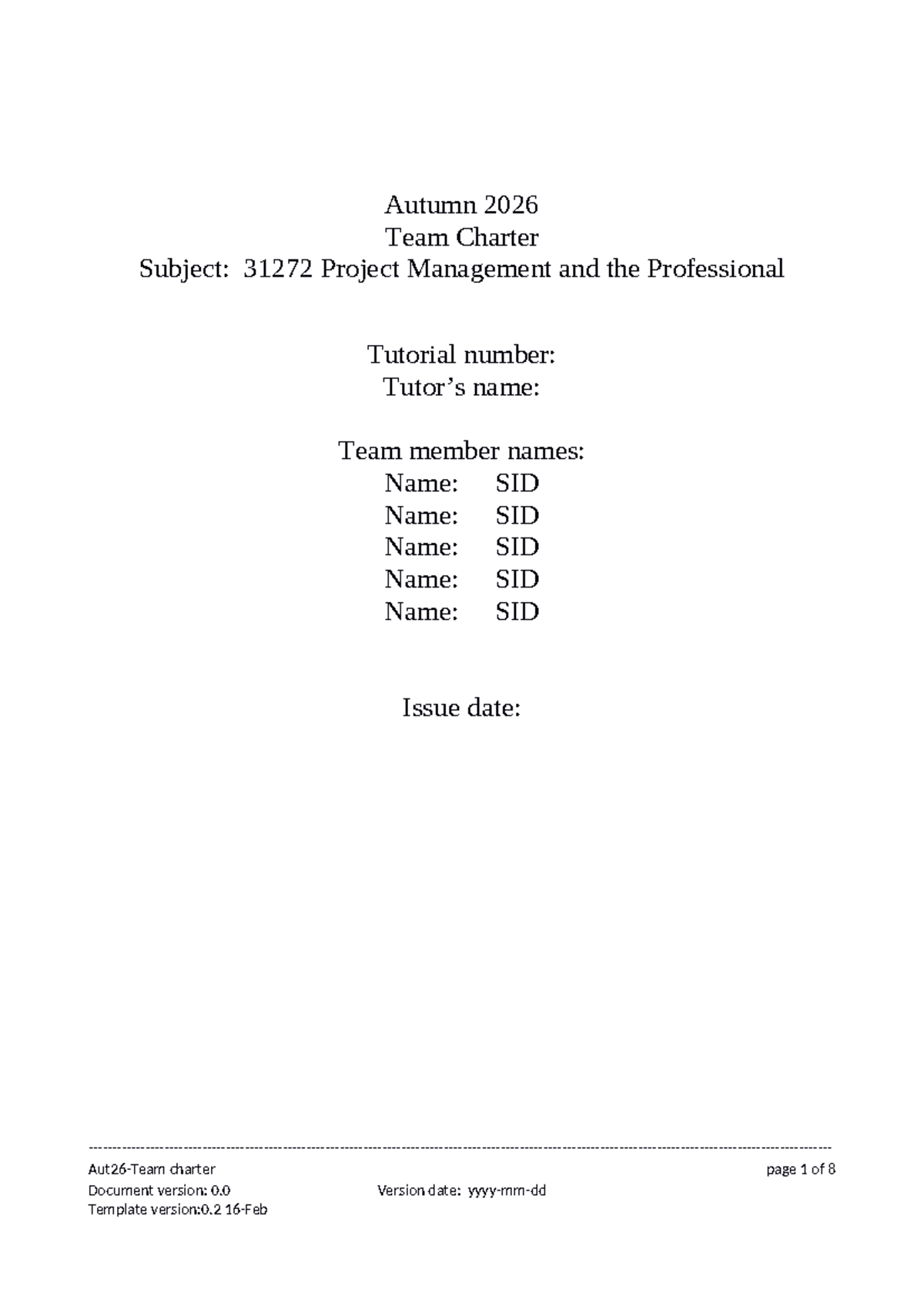 Team Charter Template v0.2 for Project Management (31272) - Aut 2026 ...