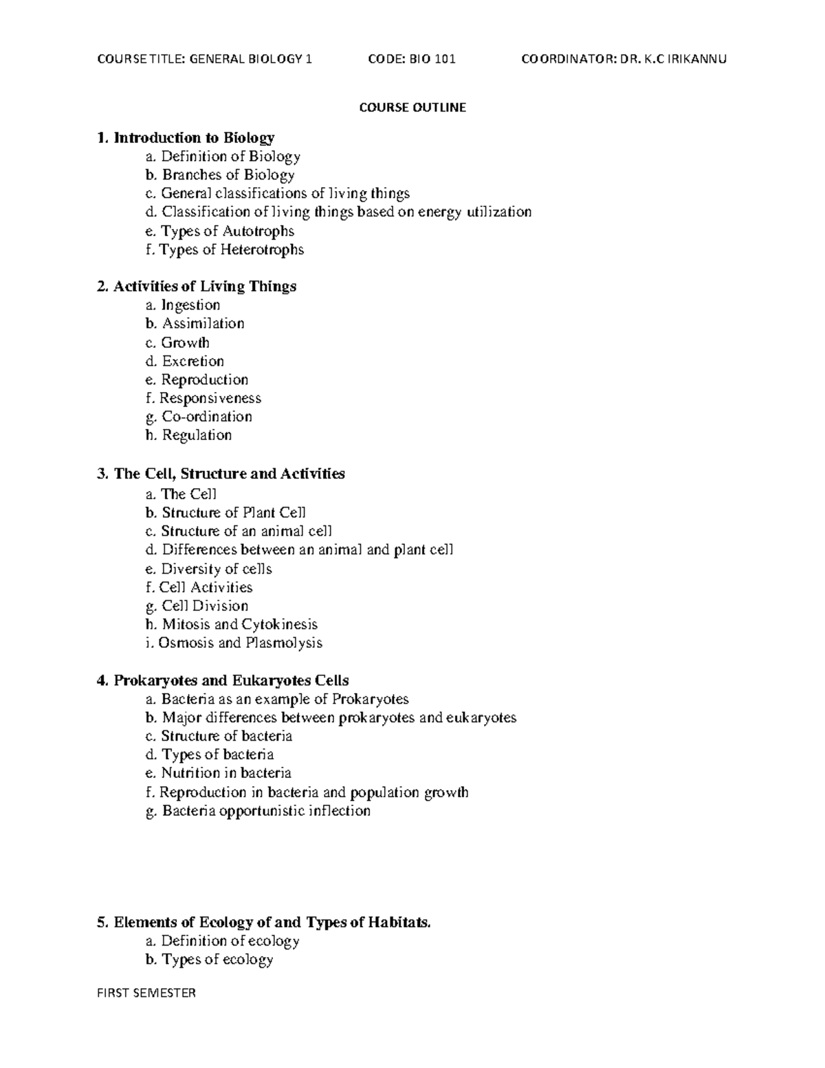 BIO 101 General Biology 1 Course Outline (2024-2025 Semester) - Studocu