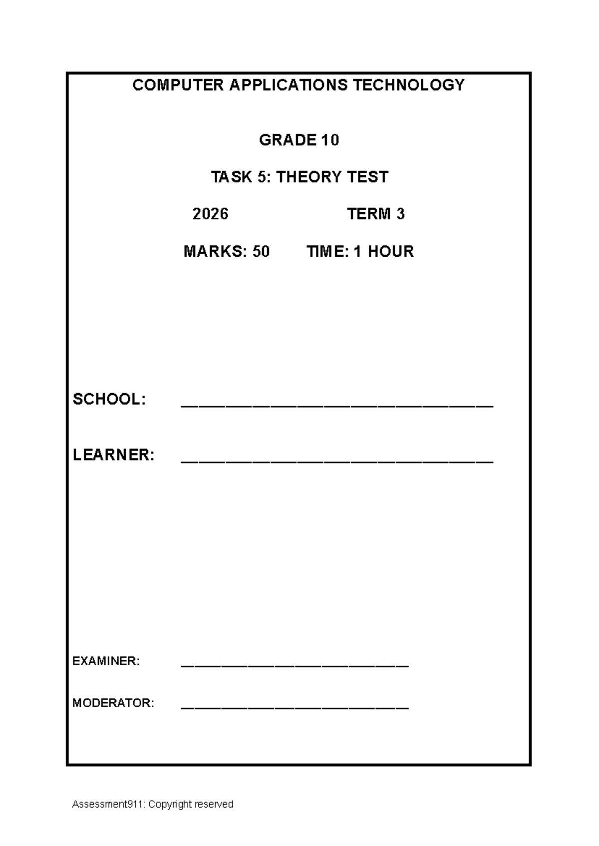 COMPUTER APPLICATIONS TECHNOLOGY GRADE 10 TASK 5: THEORY TEST 2026 TERM ...
