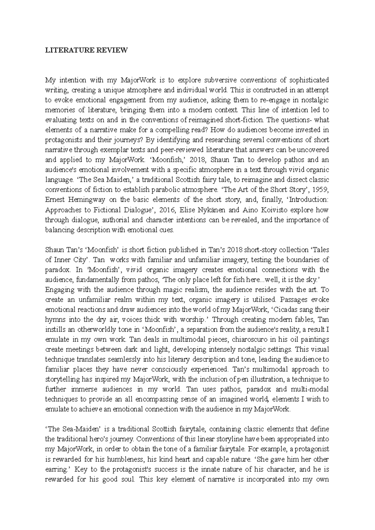 Literature review - LITERATURE REVIEW My intention with my MajorWork is ...