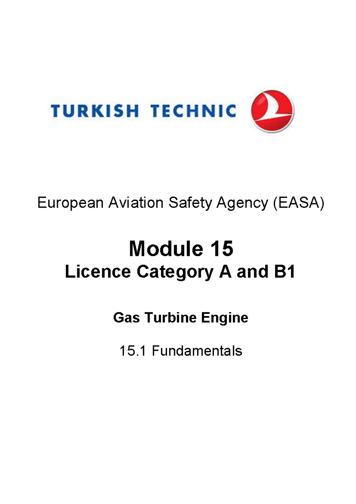 EASA Module 15.1: Fundamentals of Gas Turbine Engines - Studocu