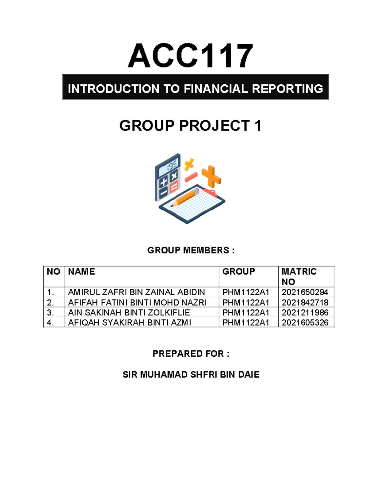 Cover Group Project 1 - ACC117 - ACC INTRODUCTION TO FINANCIAL ...