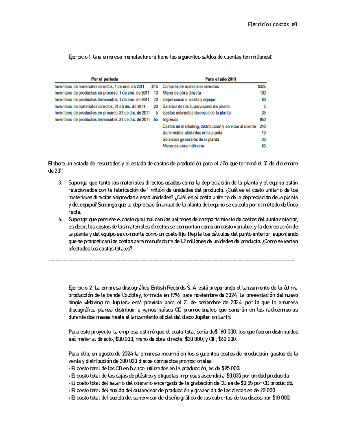 Ejercicios de Costos: Análisis de Producción y Costos Unitarios - Studocu