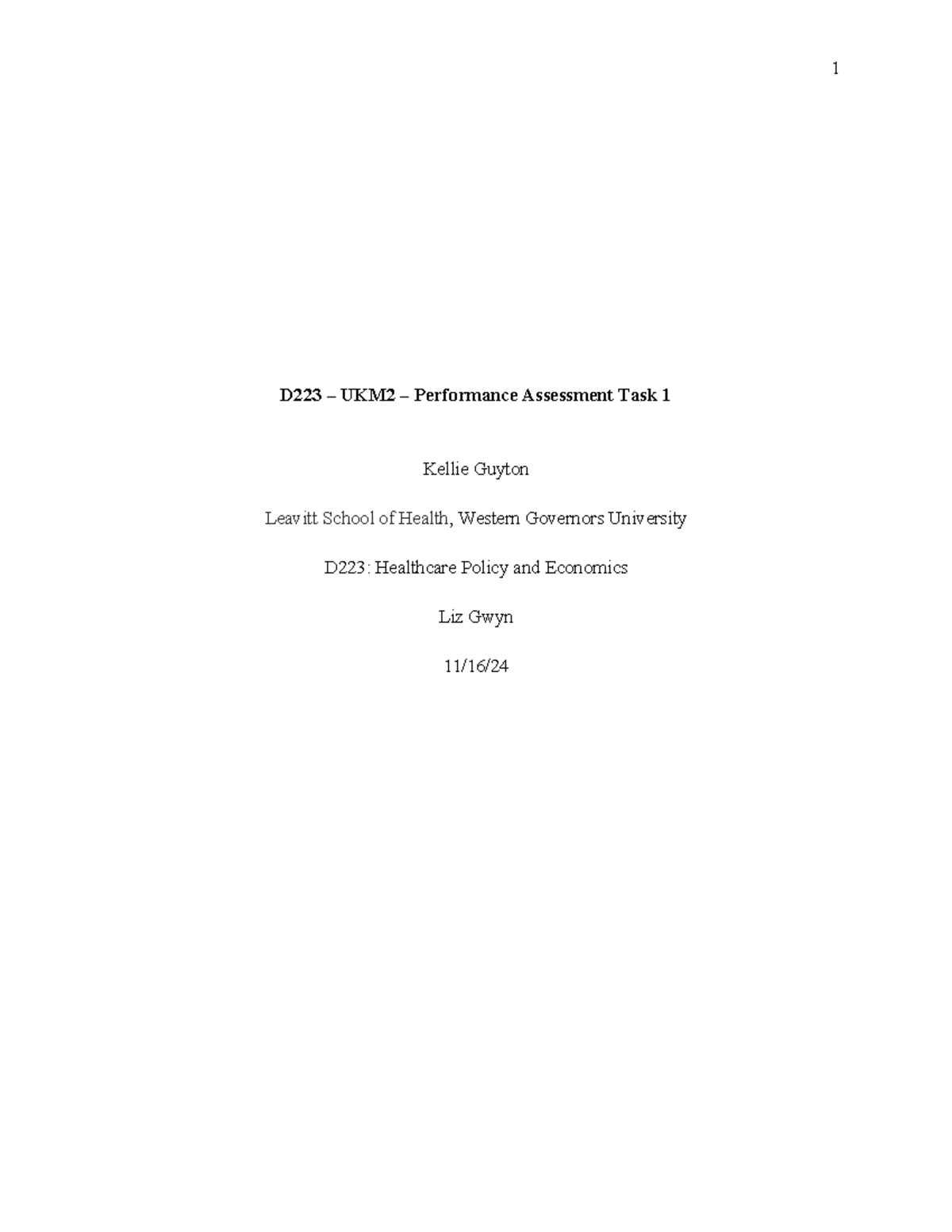 D223 UKM2 Performance Assessment Task 1: Hospital Analysis of Northwest ...