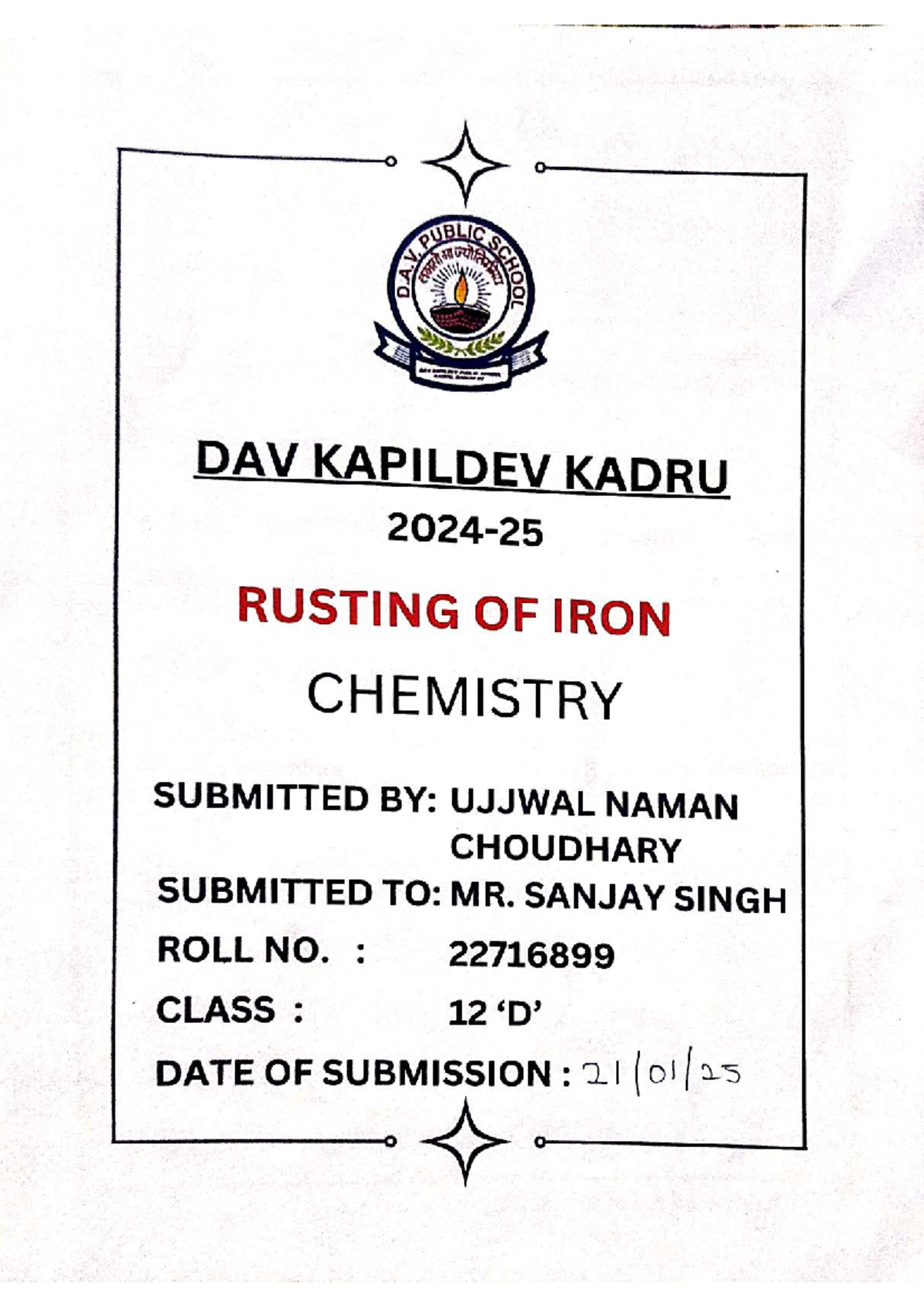 Chemistry Project: Study of Iron Rusting - DAV School - Studocu