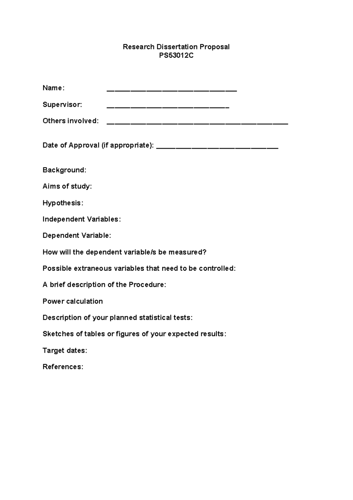 Research Proposal Form - Research Dissertation Proposal PS53012C Name ...