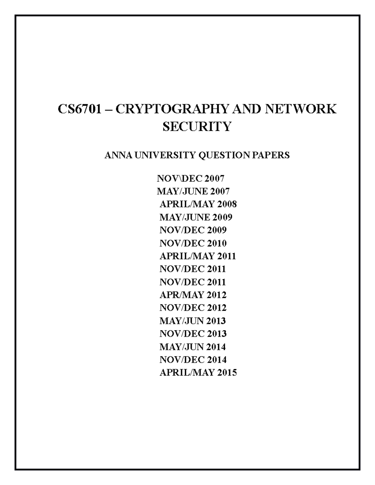 CS6701 - Cryptography & Network Security Previous Year Questions - Studocu