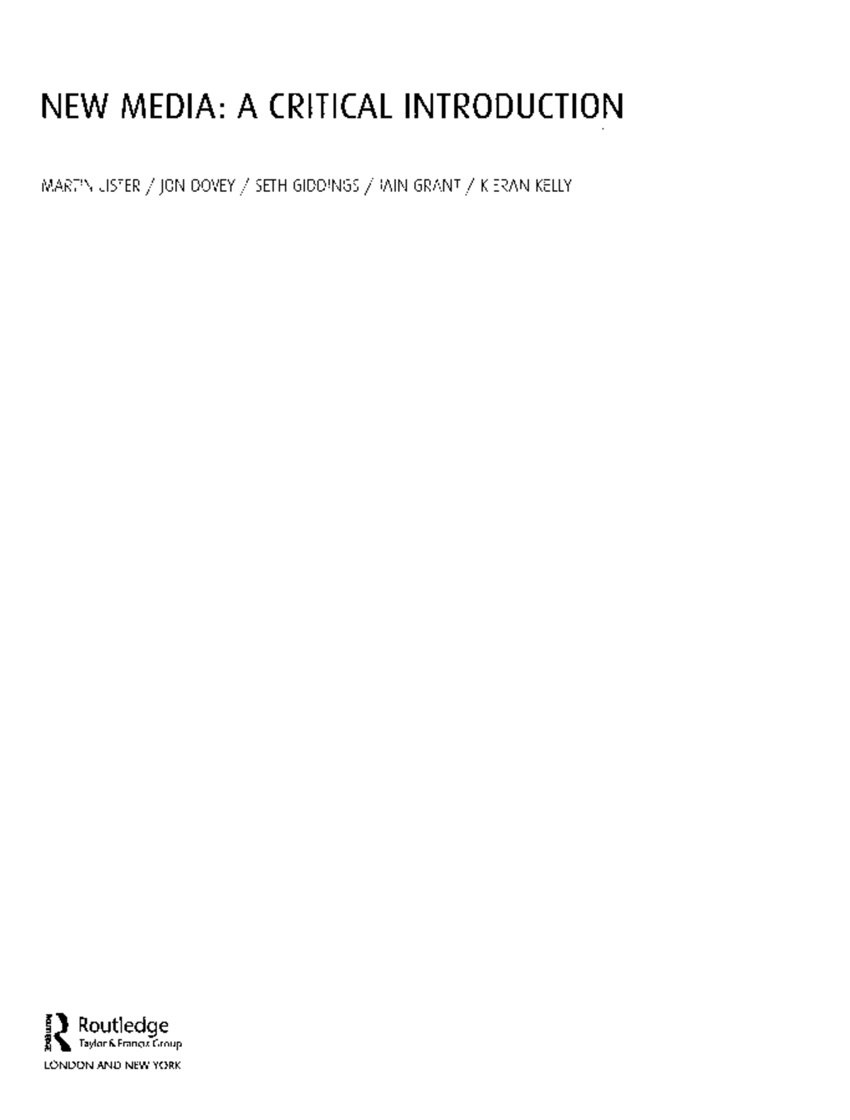 New Media: A Critical Introduction - Key Concepts and Themes - Studocu