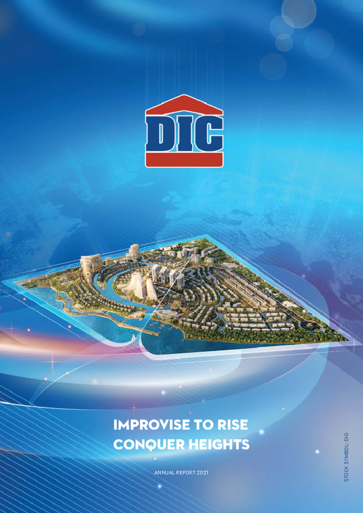 DIG 2021 annual report - BCTC - CONQUER HEIGHTS IMPROVISE TO RISE ...