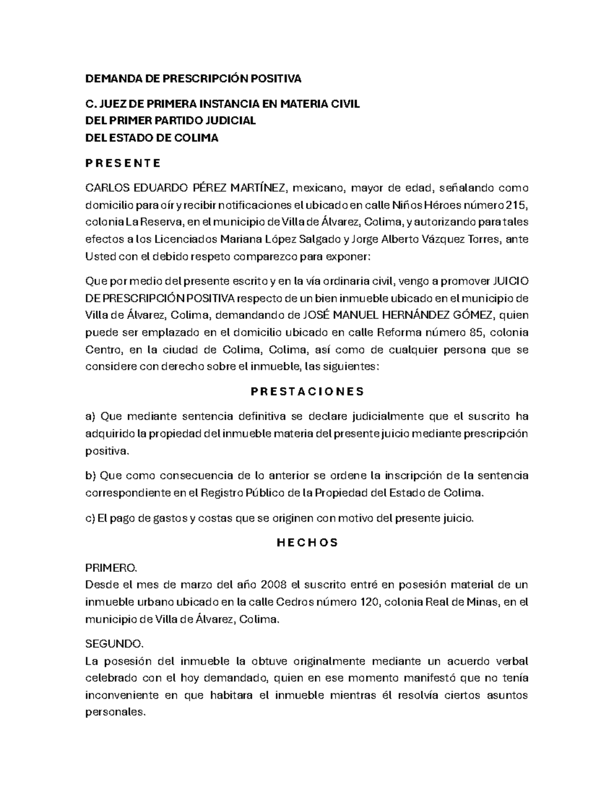 Demanda de Prescripción Positiva - Juicio Civil en Colima - Studocu