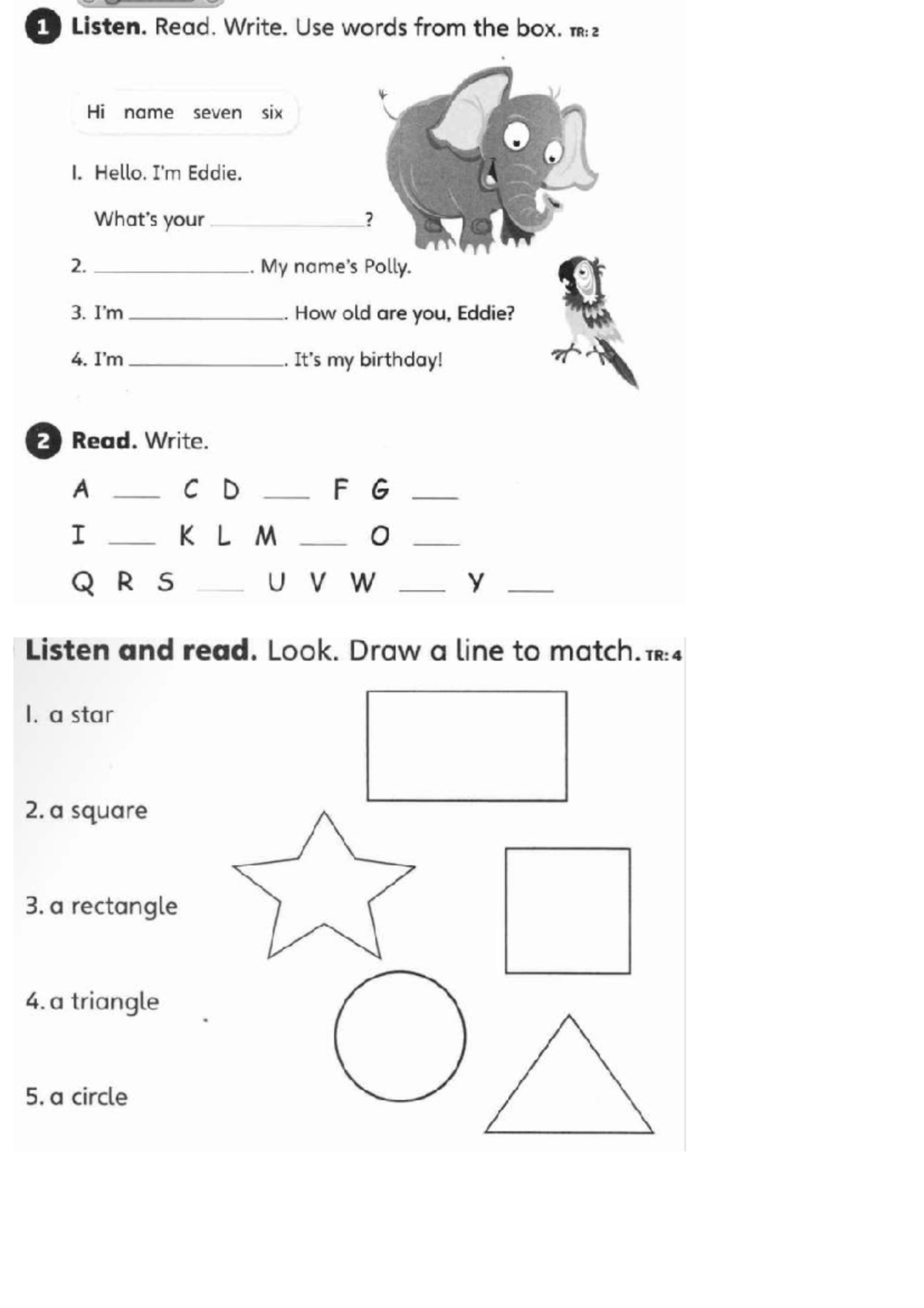 1 Listen. Read. Write. Vocabulary & Shapes Practice - TR: 15 - Studocu
