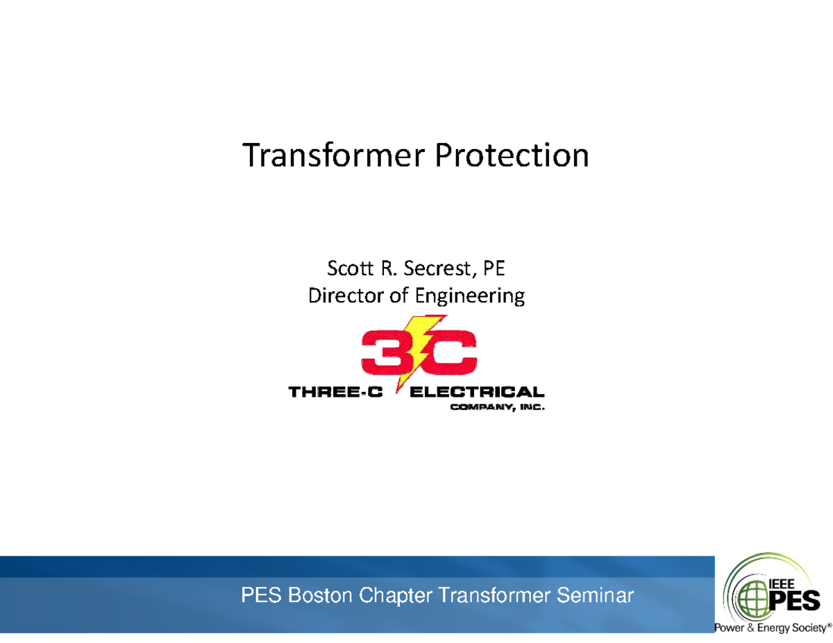 IEEE PES Transformer Protection Seminar Notes - Studocu