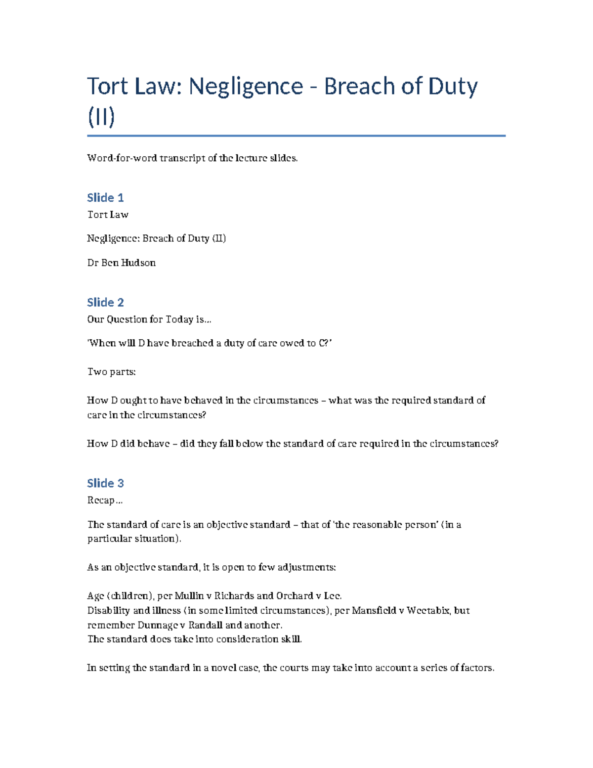 Tort Law (LAW101): Negligence Breach of Duty (II) Lecture Notes - Studocu