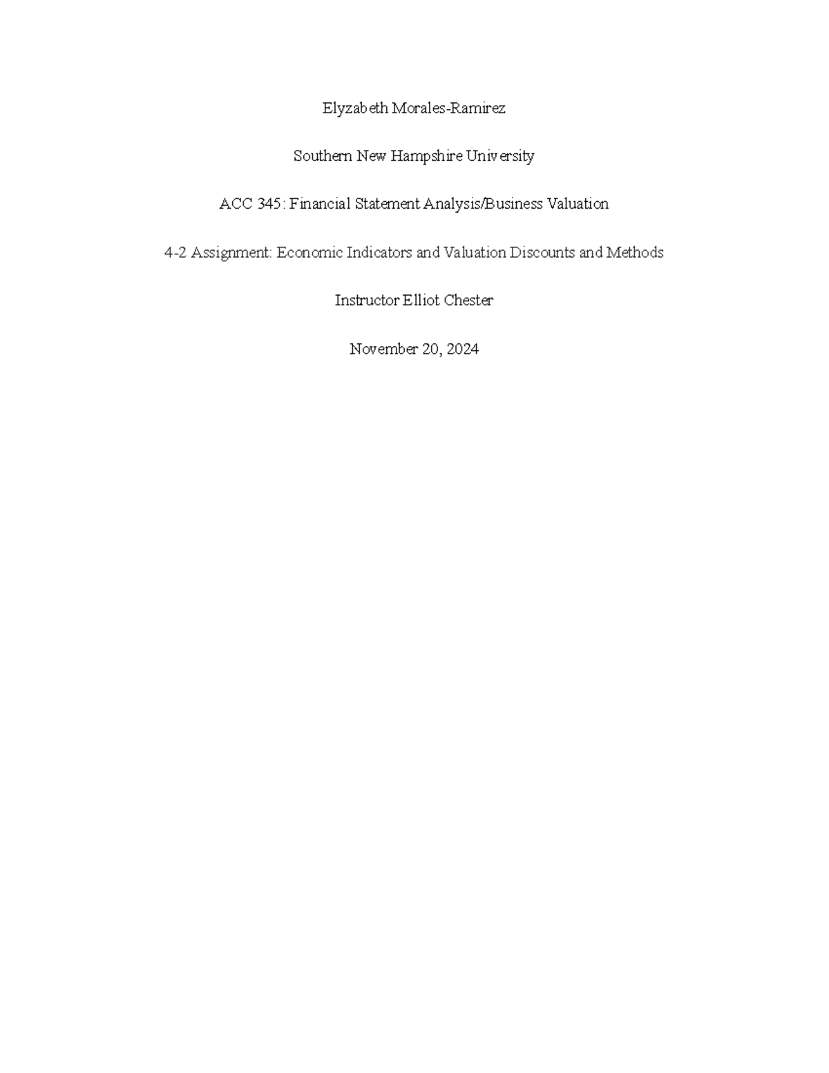 ACC-345 4-2 Assignment: Key Economic Indicators & Valuation Methods ...