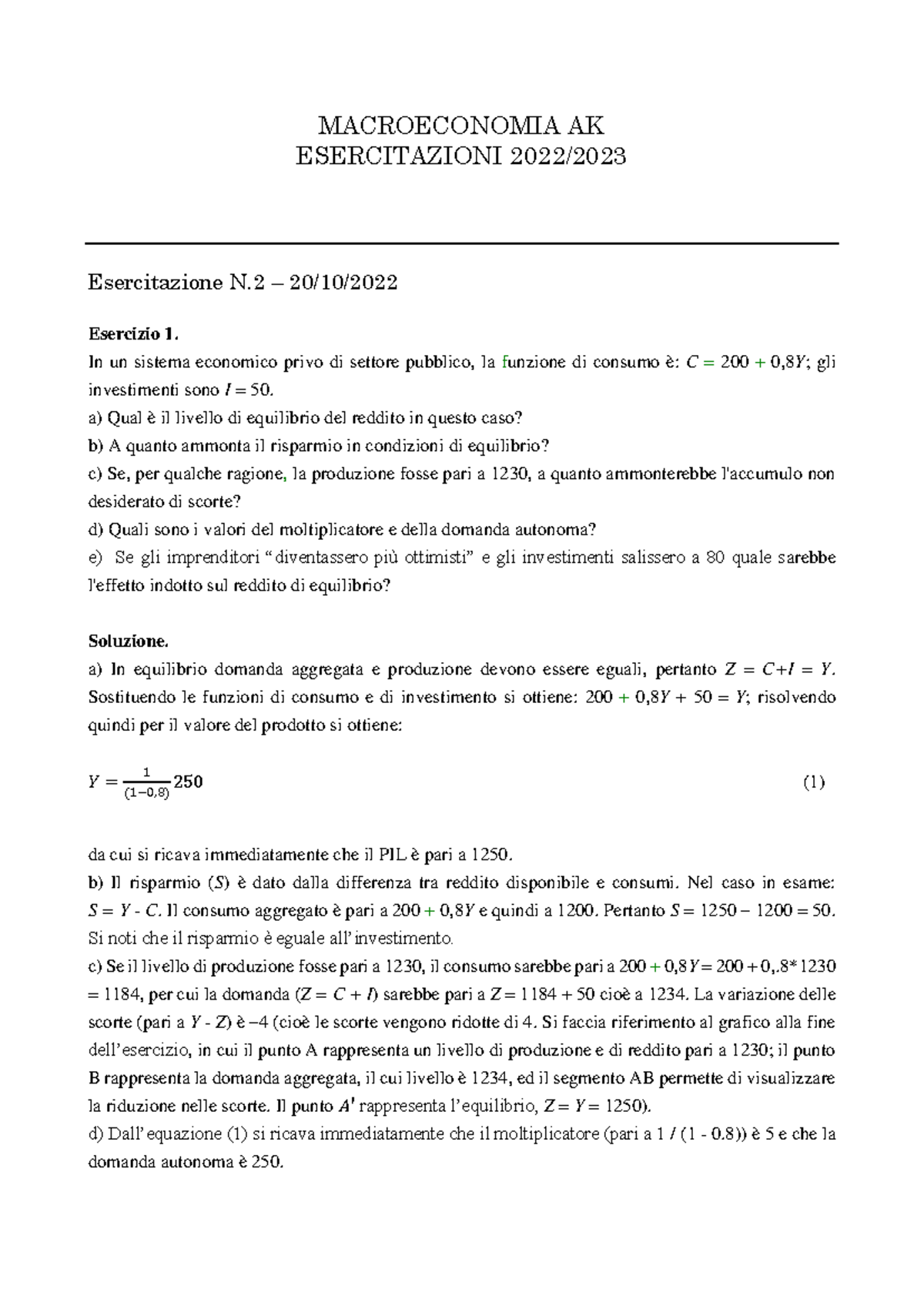 Esercizi e Soluzioni 2 - MACROECONOMIA AK Esercitazione N.2 - Studocu