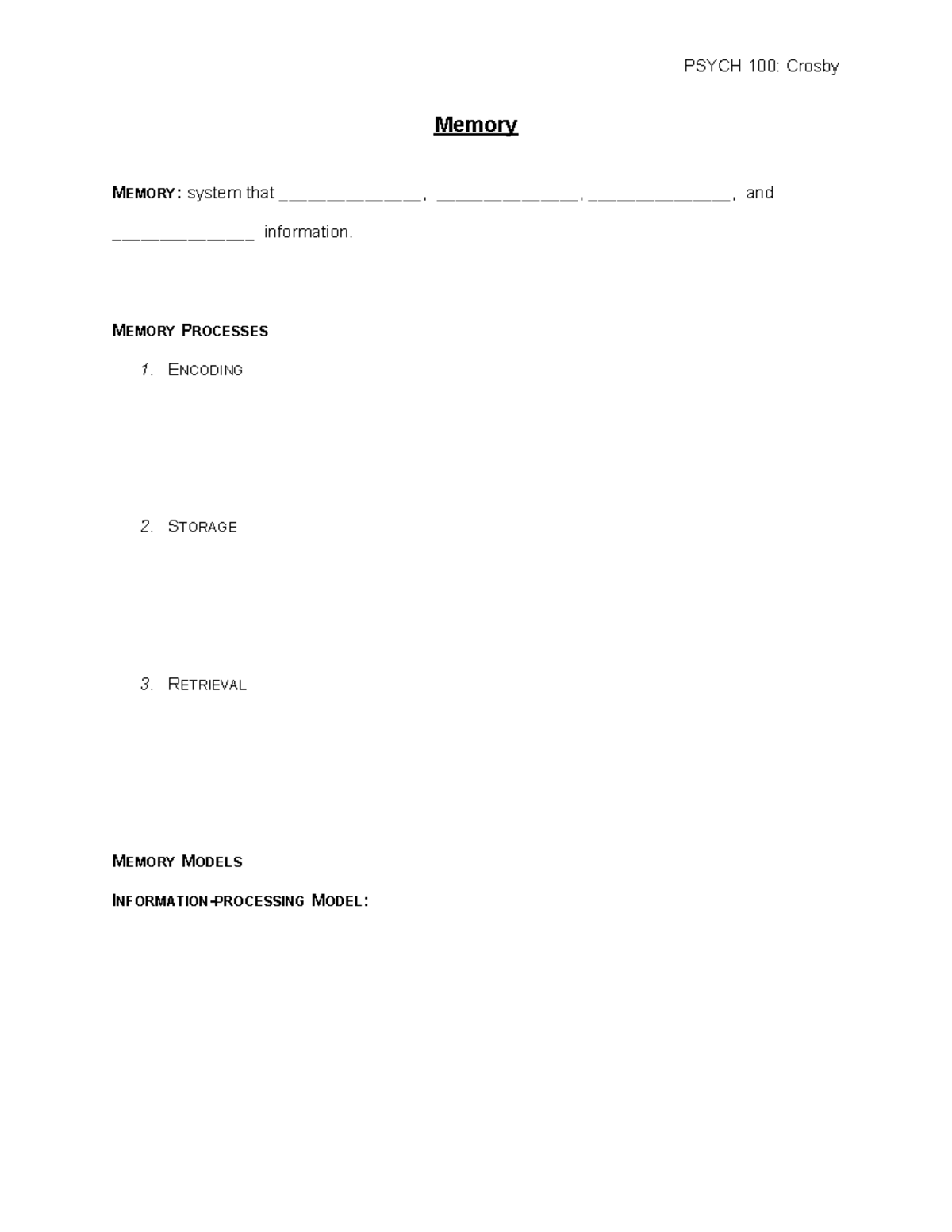 PSYCH 100: Memory Processes and Theories Overview - Memory MEMORY ...
